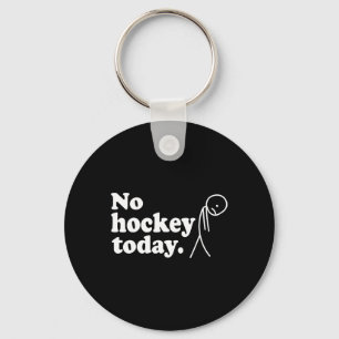 Beste cadeau voor hockeyliefhebbers Geen hockey va Sleutelhanger