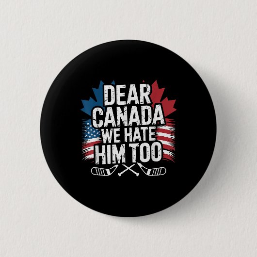 Beste Canada, we haten hem om te protesteren tegen Ronde Button 5,7 Cm (Voorkant)