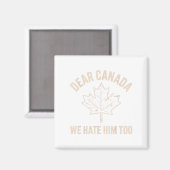 Beste Canada, we haten hem ook 7 Magneet (Voorkant / Achterkant)