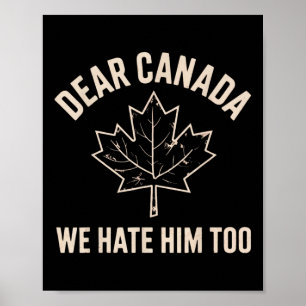 Beste Canada, we haten hem ook 7 Poster