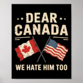 Beste Canada, we haten hem te anti-Trump Canadese  Poster (Voorkant)