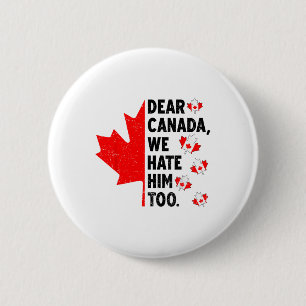 Beste Canada, we haten hem te anti-Trump politieke Ronde Button 5,7 Cm
