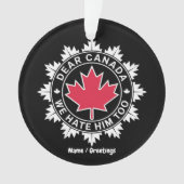 Beste Canada, we haten hem te grappig politiek Ornament (voorkant)