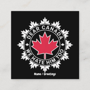 Beste Canada, we haten hem te grappig politiek Vierkante Visitekaartje