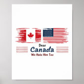 Beste Canada, we haten hem te politiek protest Poster (Voorkant)