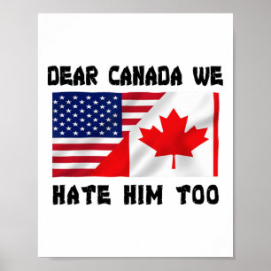 Beste Canada Wij Haten Hem Ook Anti Trump Grappig Poster