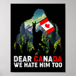 Beste Canada Wij Haten Hem Ook Anti-Trump Politiek Poster