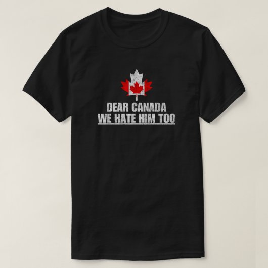 Beste Canada Wij Haten Hem Ook T-shirt (Design voorkant)