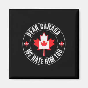 Beste Canada Wij Haten Hem Ook Voor Protest Politi Magneet
