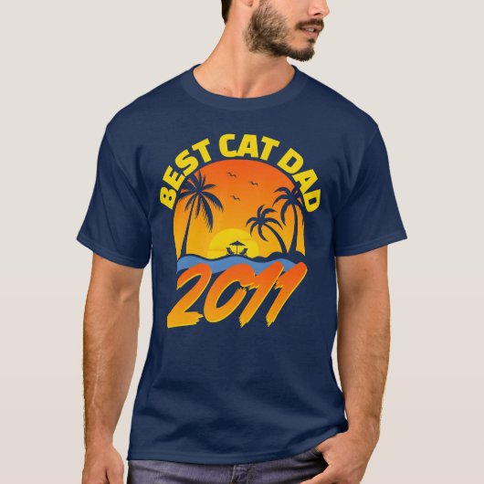 Beste Cat Dad 2011 Vaderdag geschenken grappig T-shirt (Voorkant)