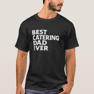 Beste catering papa keuken werk kleding personeel t-shirt