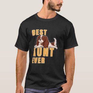 Beste Cavalier King Charles Spaniel Tante Ooit Shi T-shirt