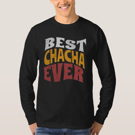 Beste Chacha EverFull Sleeves Design met Heartfelt T-shirt (Voorkant)