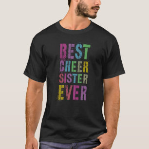 Beste Cheer Sister Ooit Cheerleading Team 2022 Che T-shirt
