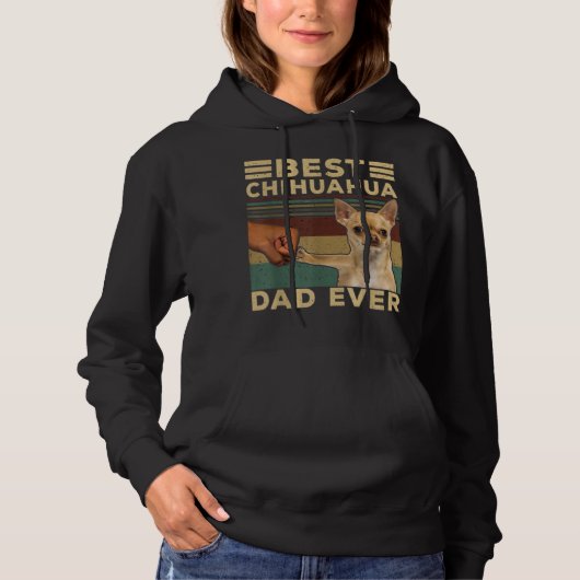 Beste Chihuahua Dad Ever Hoodie (Voorkant)