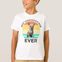 Beste Chihuahua Dad Ever