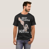 Beste Chihuahua papa ooit chihuahua papa voor mann T-shirt (Voorkant volledig)