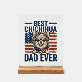 Beste Chihuahua-vader ooit Patriottisch ontwerp vo Acryl Bord