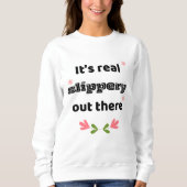 Beste Chirps Hockey Sweatshirt Glibberig Daar Buit (Voorkant)