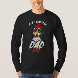 Beste Cluckin Papa Ooit Haan Voor Kip T-shirt