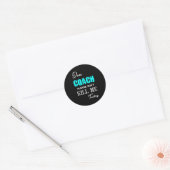 Beste Coach, dood me vandaag alsjeblieft niet Grap Ronde Sticker (Envelop)
