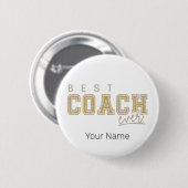 Beste coach Ever Trainer  Design voor Docent Ronde Button 5,7 Cm (Voorkant /achterkant)