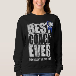 Beste coach ooit en ja ze kochten me deze wolk trui