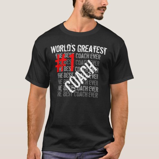 Beste coach van de grootste coach ter wereld #1 co t-shirt (Voorkant)