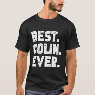Beste Colin Ooit Populair Geboortenamen Colin Kost T-shirt