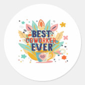 Beste collega ooit, Collega Gift, Beste collega Ronde Sticker (Voorkant)