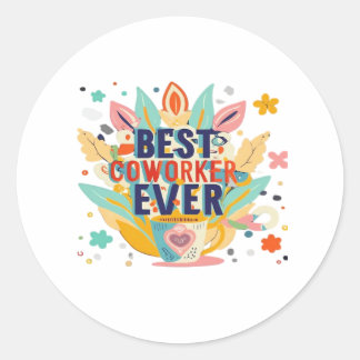 Beste collega ooit, Collega Gift, Beste collega Ronde Sticker