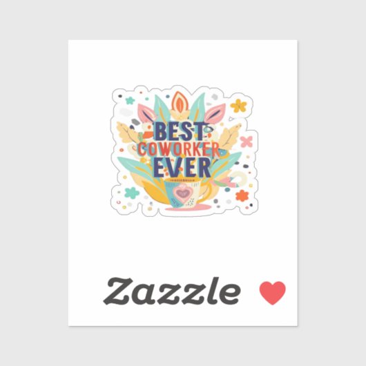 Beste collega ooit, Collega Gift, Beste collega Sticker (Vel)