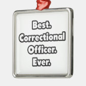 Beste. Correctionaris. Ooit. Metalen Ornament (Links)