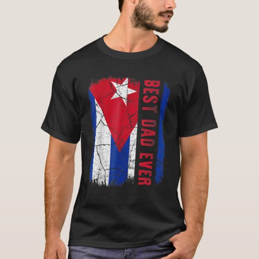 Beste Cubaanse vader ooit papa Vaderdag T-shirt (Voorkant)