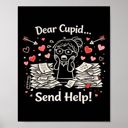 Beste Cupido, stuur hulp Funny Valentine Onderwijs Poster (Voorkant)