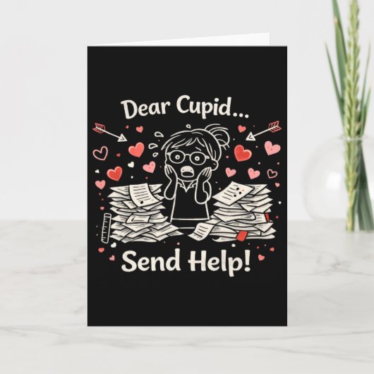 Beste Cupido, stuur hulp Grappige Valentijnsdag Le Kaart (Voorkant)