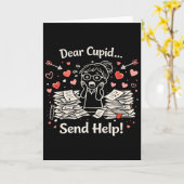 Beste Cupido, stuur hulp Grappige Valentijnsdag Le Kaart (Gele Bloem)