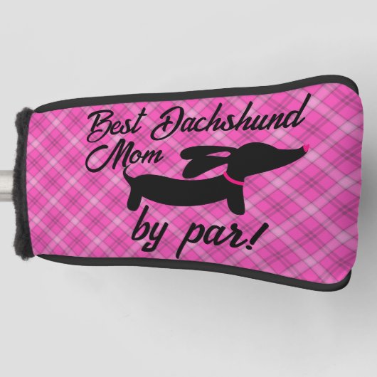 Beste Dachshund Moeder door Par Plaid Putter Head Golfheadcover (Voorkant)