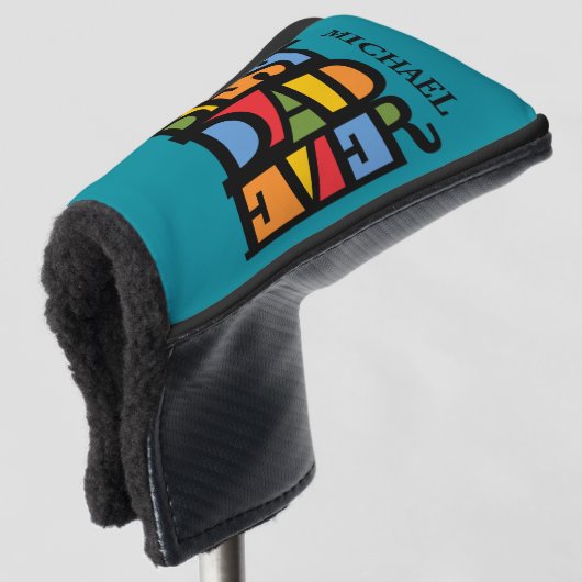 BESTE DAD OOIT aangepaste naam putter cover (3/4 voorkant)