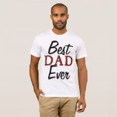 BESTE DAD OOIT T-SHIRT (Voorkant volledig)