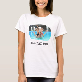 Beste DAD ooit uploadt uw horizontale familiefoto T-shirt