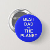Beste DAD op de planeet Ronde Button 5,7 Cm (Voorkant /achterkant)