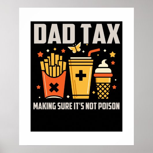 Beste Dad Tax Design voor mannen Funny Vaderdag Poster (Voorkant)