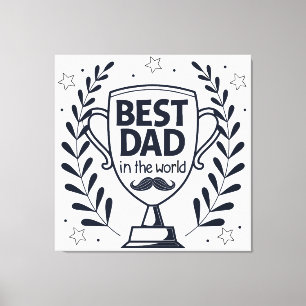 Beste Dad Trophy Design - Vaderdag cadeau Canvas Afdruk