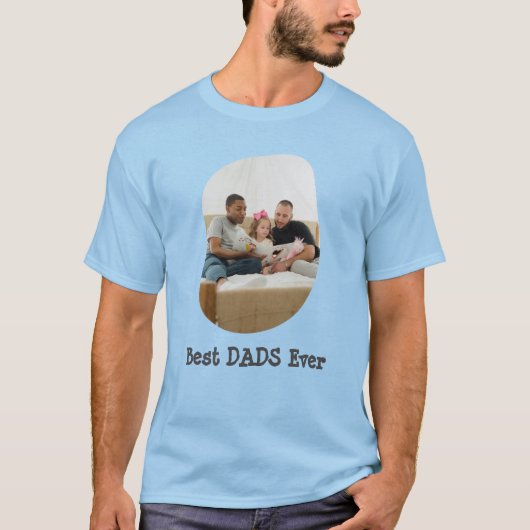 Beste DADS ooit LGBTQ uploadt uw familiefoto T-shirt (Voorkant)