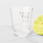 Beste dag elke bruiloft shot glas (Achterkant)