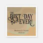 Beste Dag Ooit Aarde Retro Typografie Bruiloft Servet (Voorkant)