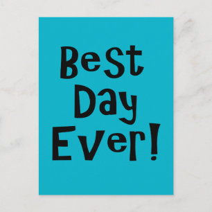 Beste dag ooit! briefkaart