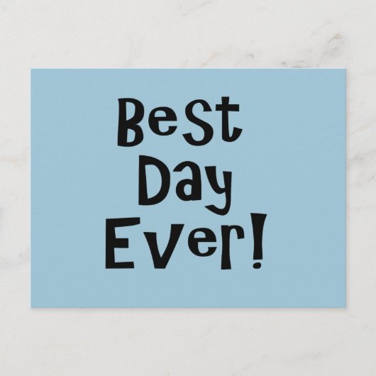 Beste dag ooit! briefkaart (Voorkant)