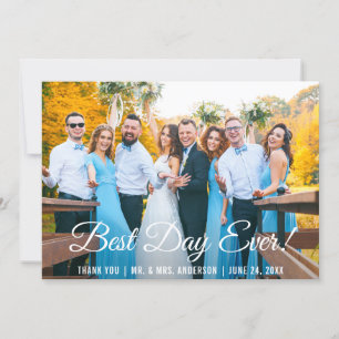 Beste dag ooit bruiloft dank u fotokaart bedankkaart